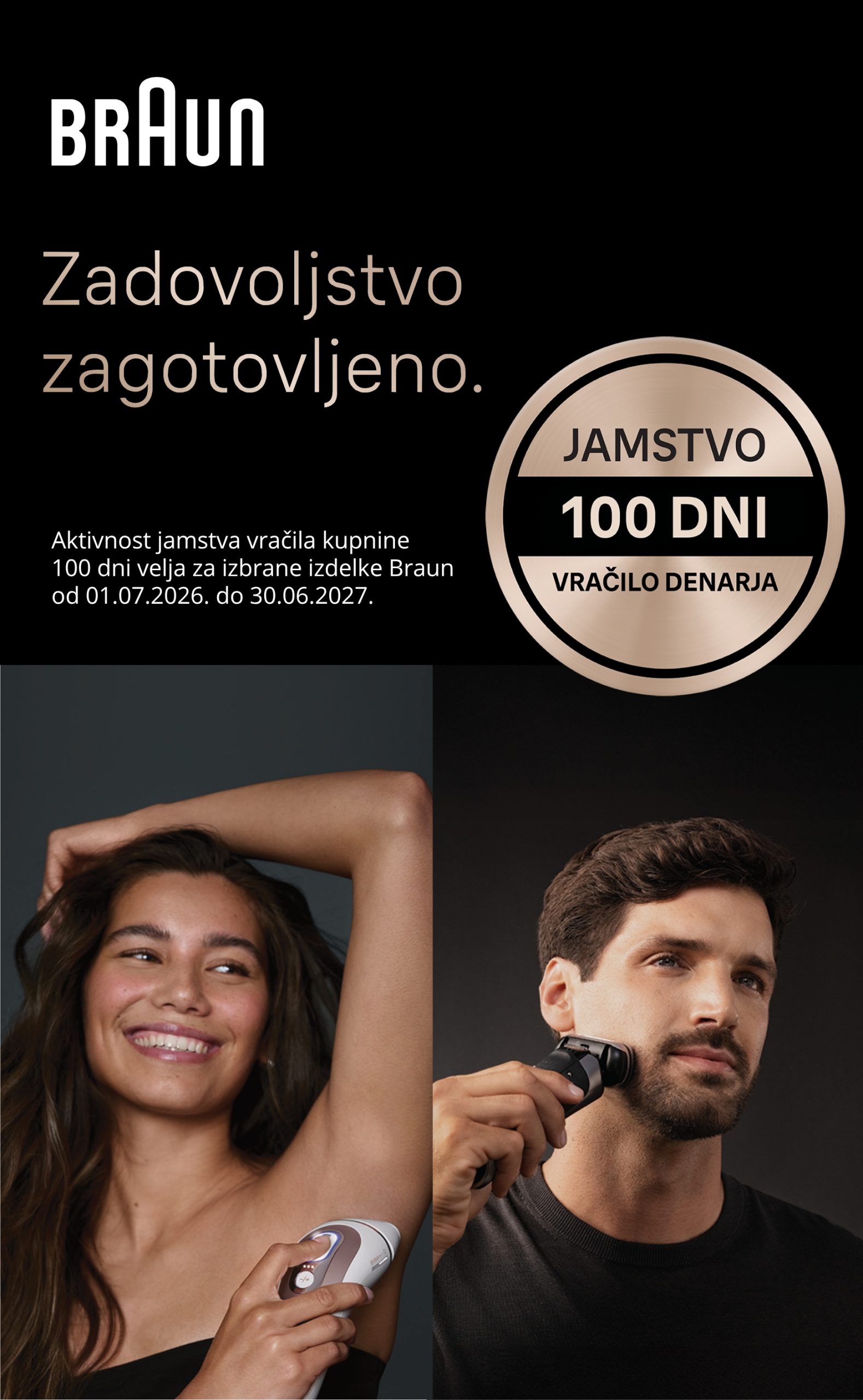 Nagradna igra: Braun Zadovoljstvo zagotovljeno ali 100 dni jamstva vračila kupnine